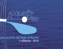 Festival Acquedotte: acqua e cultura tra Cremona e Salò