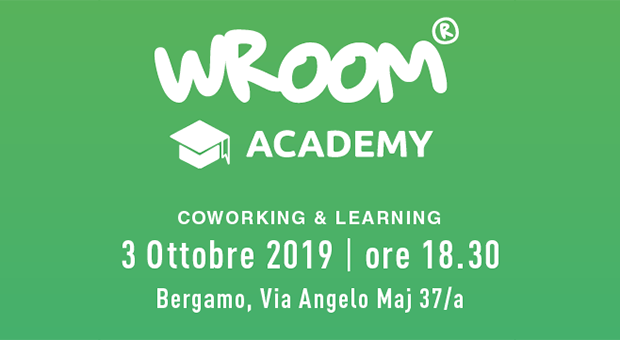 Wroom Academy: inaugurazione il 3 ottobre!
