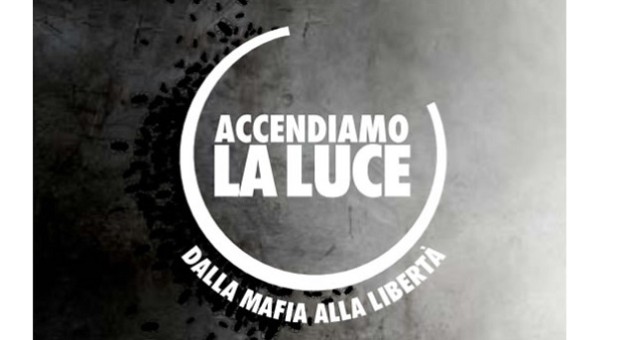 Accendiamo la Luce, dalla Mafia alla Legalità