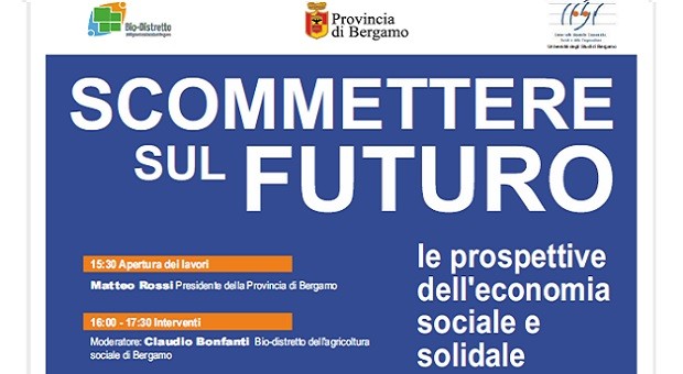 Scommettere sul futuro 
