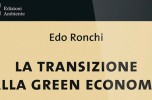 Un libro per raccontare la transizione alla green economyUn libro per raccontare la transizione alla green economy